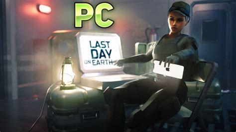 ldoe pc|Last Day on Earth .